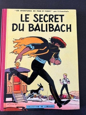 Pom et Teddy T3 - Le Secret du Balibach - C - 1 Album -, Livres