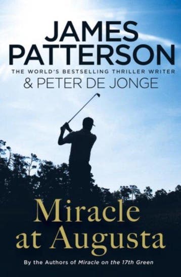 Miracle At Augusta EXPORT 9781784750237 James Patterson, Verzenden, Gelezen, James Patterson