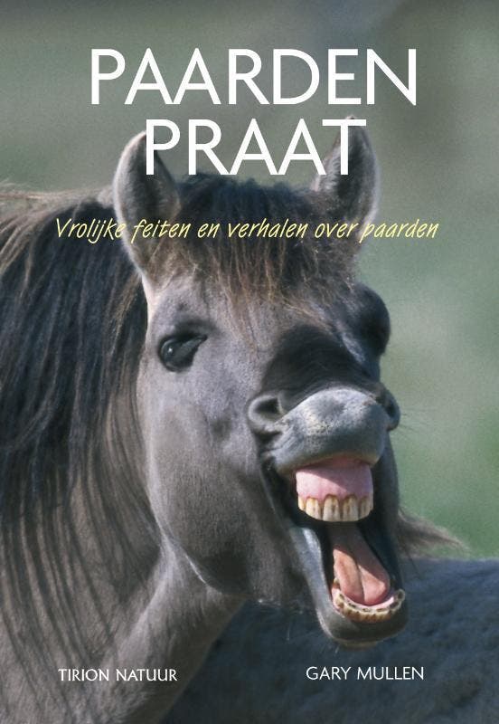 Tirion natuur Paarden praat / Tirion natuur 9789052107462, Boeken, Hobby en Vrije tijd, Zo goed als nieuw, Verzenden