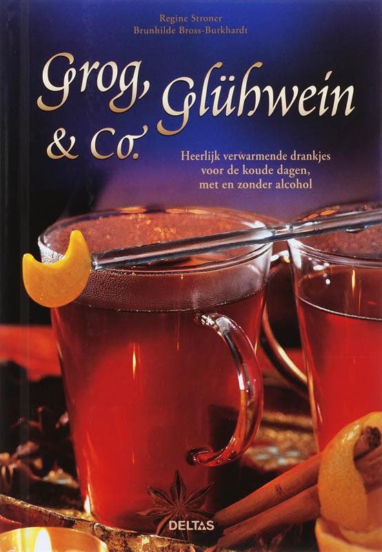 Grog Gluhwein En Co 9789044715576 R. Stroner, Boeken, Kookboeken, Gelezen, Verzenden