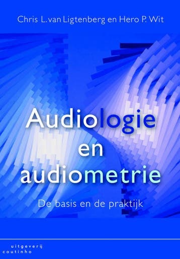 Audiologie en audiometrie 9789046902264, Boeken, Verzenden, Zo goed als nieuw, Chris L. van Ligtenberg