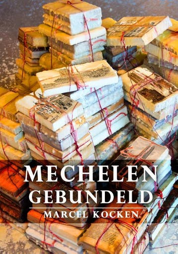 Mechelen gebundeld 9789463883733 Marcel Kocken, Livres, Verzenden, Marcel Kocken