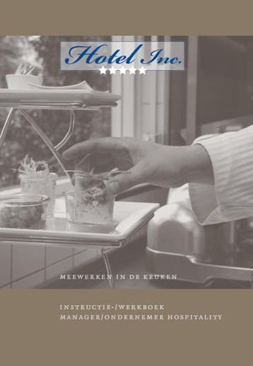 Hotel Inc. Instructie/werkboek Meewerken in de keuken, Verzenden, Zo goed als nieuw