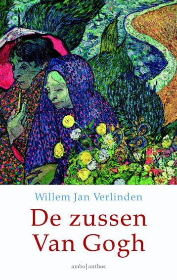 De zussen van Gogh 9789026327902 Willem Jan Verlinden, Verzenden, Willem Jan Verlinden