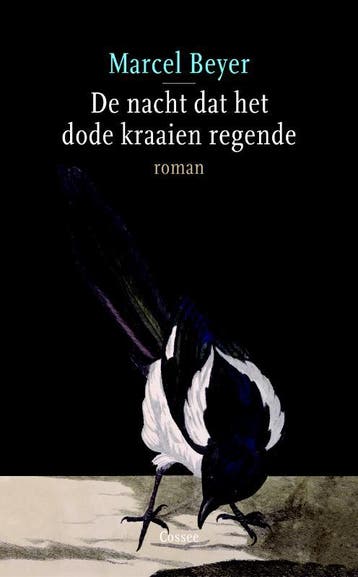 De nacht dat het dode kraaien regende 9789059362406, Verzenden, Gelezen, Marcel Beyer