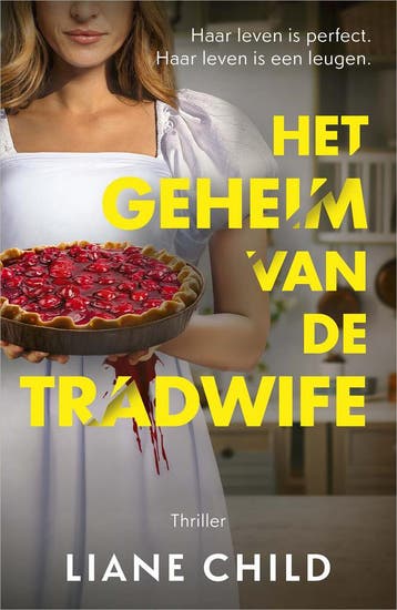 Het geheim van de tradwife (9789402718720, Liane Child), Verzenden