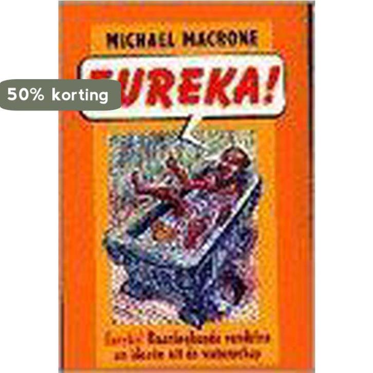 EUREKA! 9789053334997 M. Macrone, Livres, Philosophie, Envoi