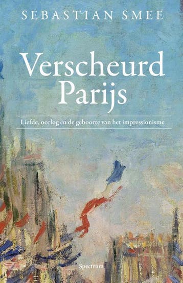 Verscheurd Parijs | Sebastian Smee | Nieuw, Verzenden, Sebastian Smee