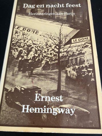 Dag en nacht feest 9789060746950 Hemingway, Boeken, Romans, Verzenden, Gelezen, Hemingway