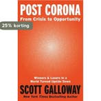 Post Corona 9781787634817 Scott Galloway, Verzenden, Zo goed als nieuw, Scott Galloway