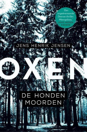 De hondenmoorden / Oxen / 1 9789400507876 Jens Henrik Jensen, Verzenden, Jens Henrik Jensen