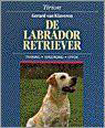 LABRADOR RETRIEVER, DE 9789052100944 G. van Klaveren, Verzenden, Gelezen, G. van Klaveren