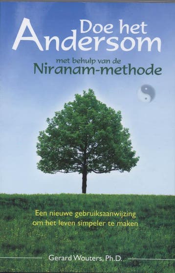 Doe het andersom met behulp van de Niranam-methode, Verzenden, G. Wouters