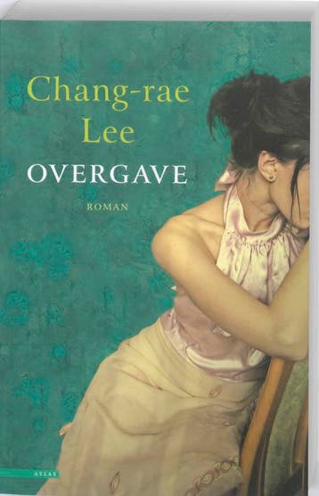 Overgave 9789045017280 Chang-Rae Lee, Verzenden, Chang-Rae Lee