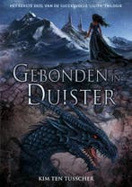 Gebonden in duister / De Lilith trilogie / 1 9789490767020, Verzenden, Gelezen, Kim ten Tusscher