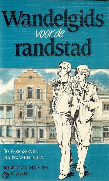 WANDELGIDS VOOR DE RANDSTAD - Veen, Verzenden, Nieuw