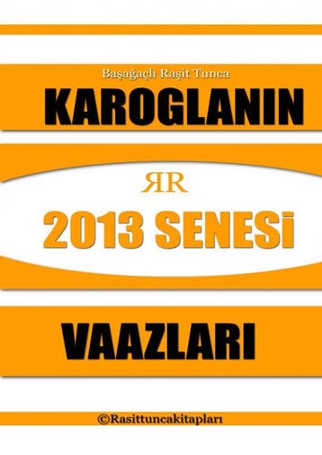 Rasit Tuncann 2013 Senesinde Yapt Tasavvufi Vaazlar, Verzenden, Rait Tunca