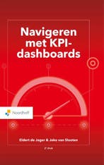 Navigeren met KPI-Dashboards 9789001299606 Eldert de Jager, Boeken, Verzenden, Zo goed als nieuw, Eldert de Jager