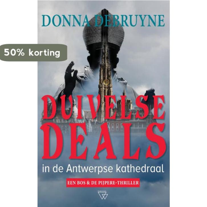 Donna Debruyne 1 -  Duivelse deals 9789493242128, Boeken, Thrillers, Zo goed als nieuw, Verzenden