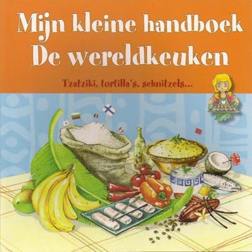Mijn kleine handboek De wereldkeuken 9789039624005 D KIm, Verzenden, Zo goed als nieuw, D KIm