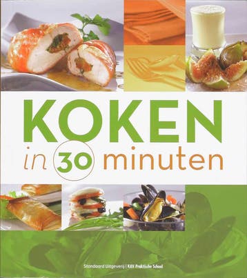 Koken in 30 minuten 9789002231711, Boeken, Verzenden, Zo goed als nieuw
