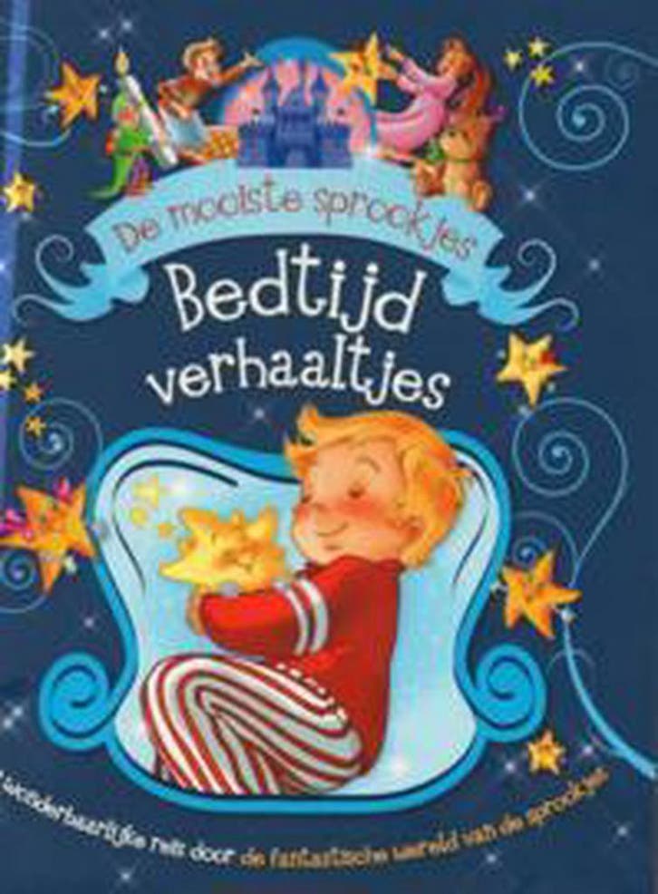 De mooiste sprookjes Bedtijd verhaaltjes 9789039629024 en, Boeken, Overige Boeken, Gelezen, Verzenden