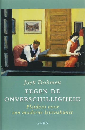 Tegen de onverschilligheid 9789026311017 Joep Dohmen, Verzenden, Zo goed als nieuw, Joep Dohmen