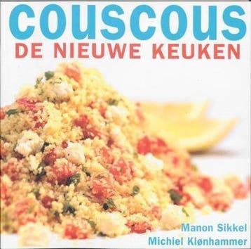 Couscous De Nieuwe Keuken - Sikkel, Verzenden