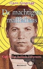 De machtigste maffiabaas 9789029085977 Clare Longrigg, Boeken, Verzenden, Gelezen, Clare Longrigg