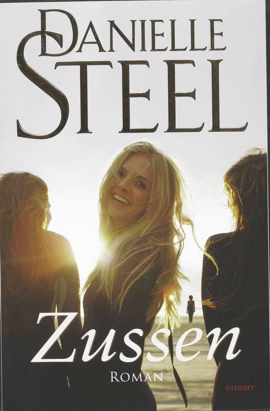 Zussen 9789021801049 Danielle Steel, Boeken, Romans, Gelezen, Verzenden