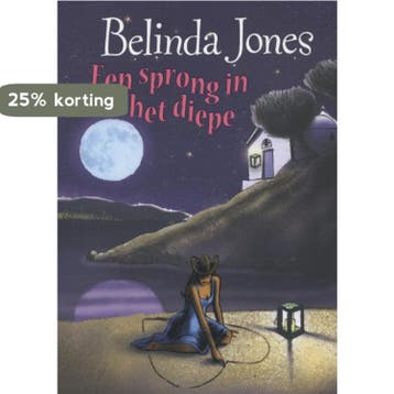 Een sprong in het diepe 9789077462751 Belinda Jones, Verzenden, Belinda Jones