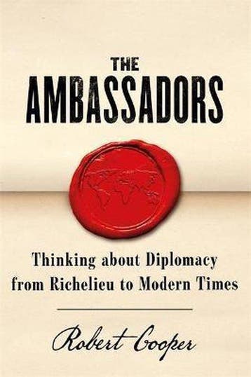 The Ambassadors 9780297608530 Robert Cooper, Verzenden, Robert Cooper