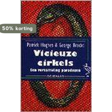 VICIEUZE CIRKELS (OOIEVAAR) 9789057130922 P. Hughes, Verzenden, Gelezen, P. Hughes