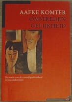 Omstreden gelijkheid 9789062222032 A. Komter, Verzenden, Gelezen, A. Komter