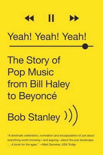 Yeah Yeah Yeah 9780393351682 Bob Stanley, Verzenden, Bob Stanley