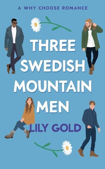 Three Swedish Mountain Men 9781739586782 Lily Gold, Verzenden, Zo goed als nieuw, Lily Gold