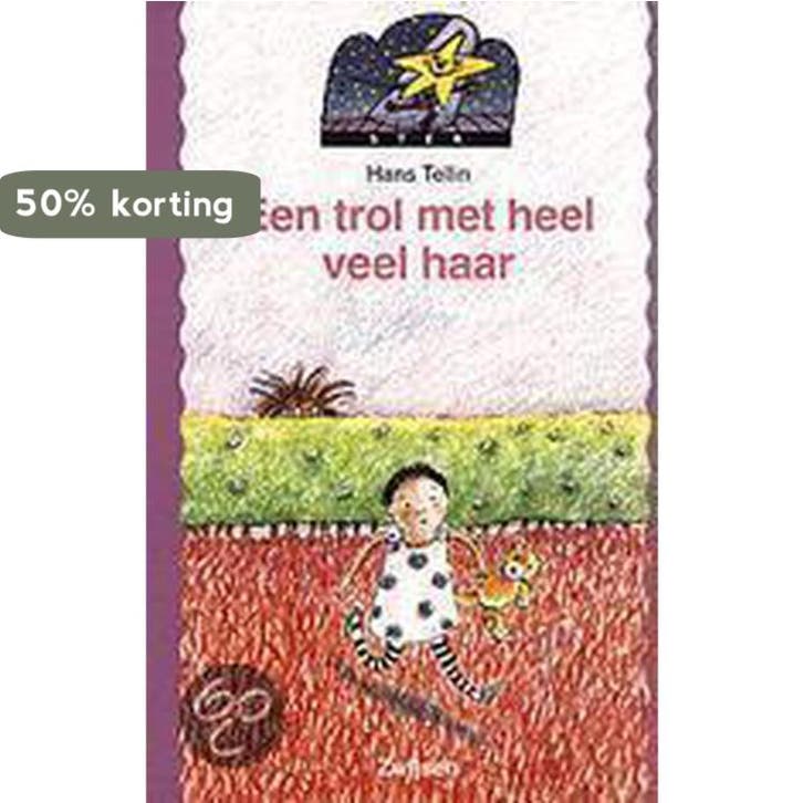 Een trol met heel veel haar / Ster / 2-6 9789027631497, Boeken, Kinderboeken | Jeugd | onder 10 jaar, Gelezen, Verzenden