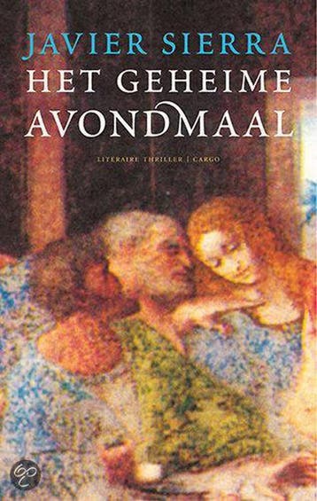 Het geheime avondmaal 9789023418443 J. Sierra, Verzenden, Gelezen, J. Sierra