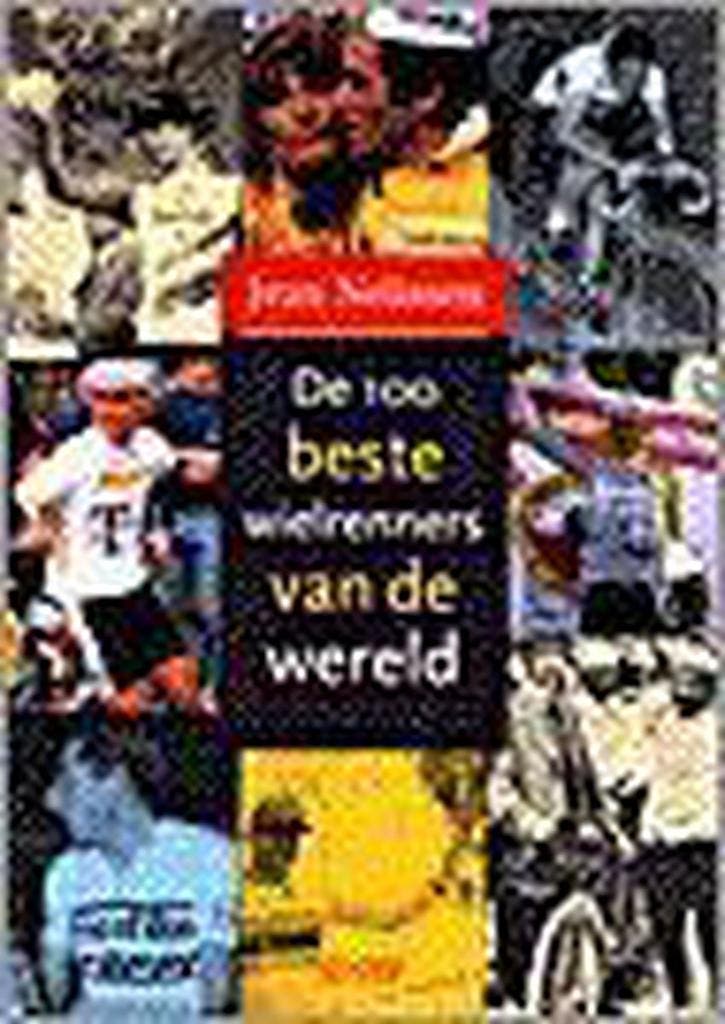 De 100 beste wielrenners van de wereld 9789020458022, Boeken, Hobby en Vrije tijd, Gelezen, Verzenden