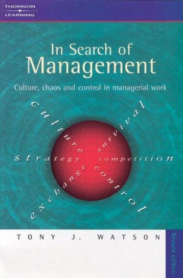 In Search of Management (Revised Edition) 9781861525239, Verzenden, Gelezen, Tony Watson