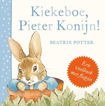 Kiekeboe, Pieter Konijn! 9789021668833 Beatrix Potter, Livres, Verzenden, Beatrix Potter