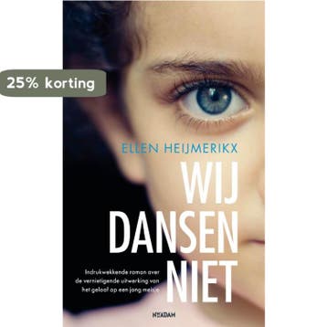 Wij dansen niet 9789046810590 Ellen Heijmerikx, Verzenden, Ellen Heijmerikx