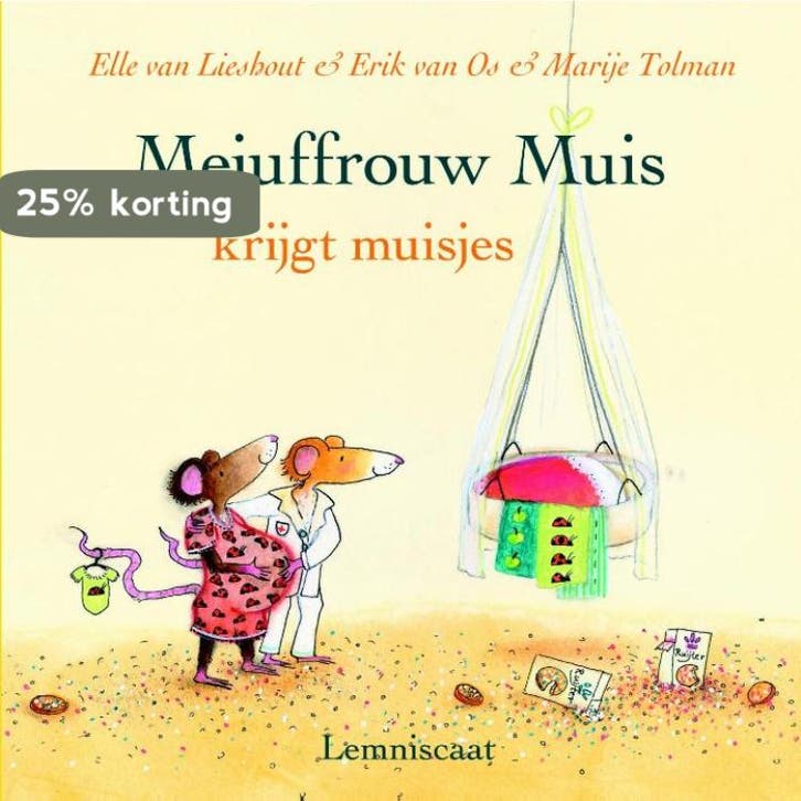 Mejuffrouw Muis krijgt muisjes 9789047702443 Erik van Os, Boeken, Kinderboeken | Kleuters, Gelezen, Verzenden