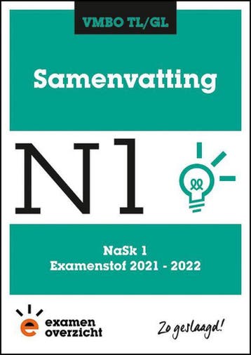 ExamenOverzicht - Samenvatting NaSk 1 VMBO TL/GL, Verzenden, ExamenOverzicht