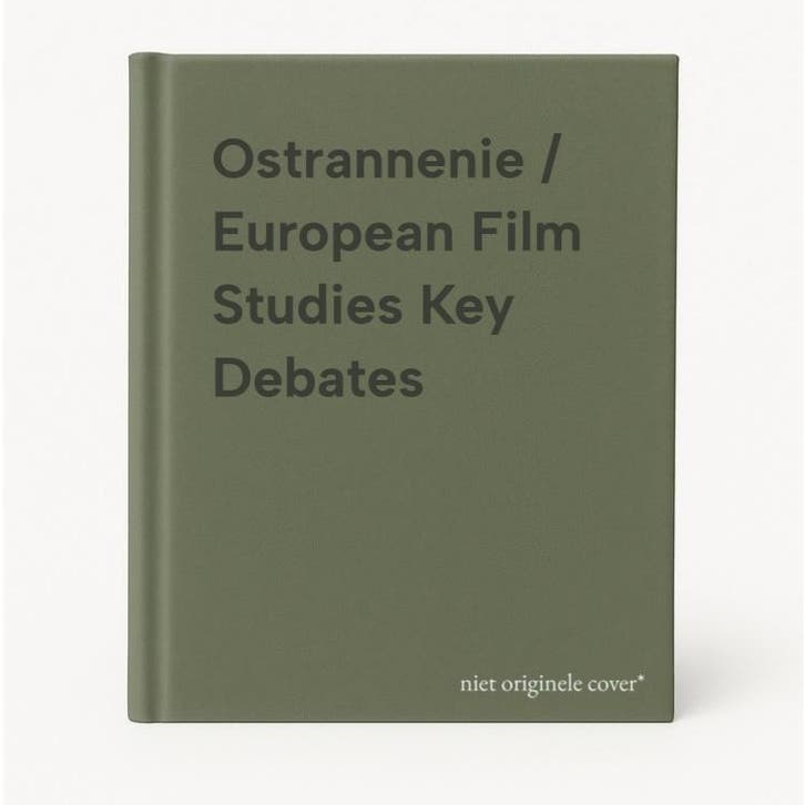 Ostrannenie / European Film Studies Key Debates, Livres, Langue | Anglais, Envoi