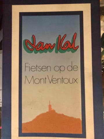 Fietsen op de Mont Ventoux 9789029524698 J. Kal, Verzenden, Gelezen, J. Kal