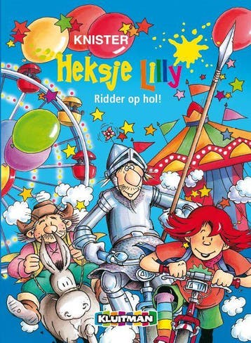 Ridder op hol! / Heksje Lilly 9789020683684 Knister, Verzenden, Gelezen, Knister