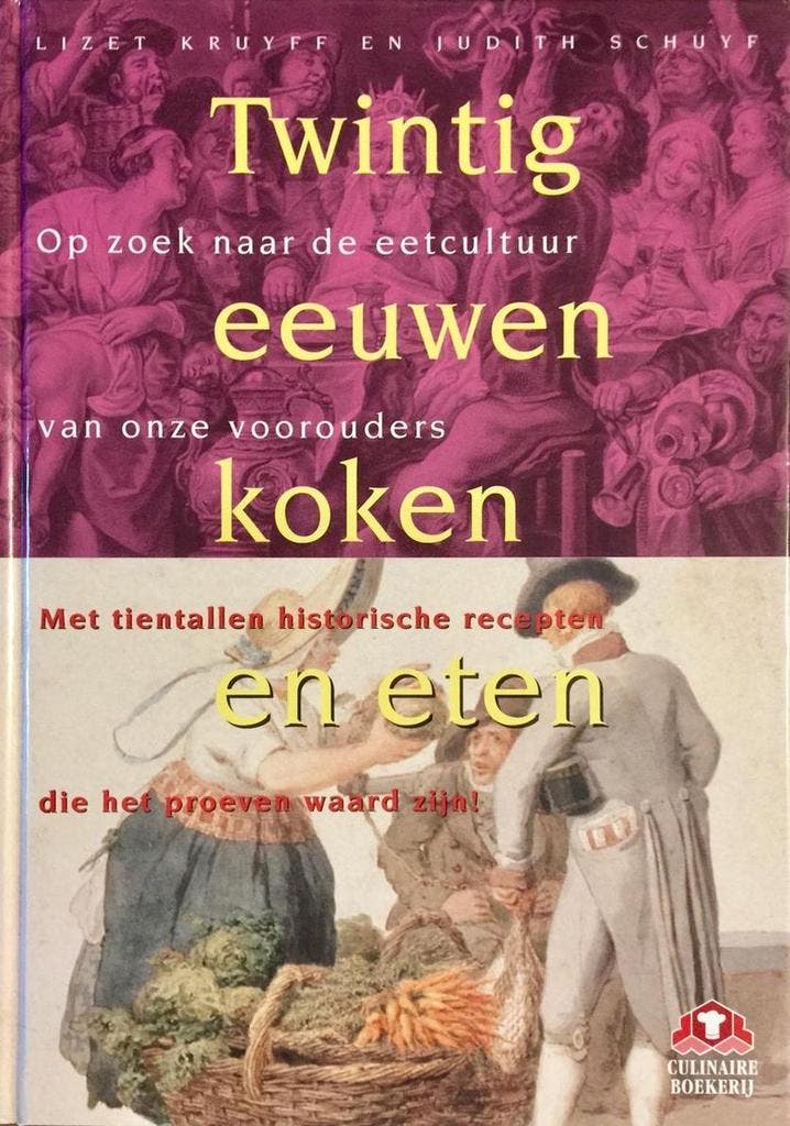 TWINTIG EEUWEN KOKEN EN ETEN 9789021593890 L. Kruyff, Livres, Livres de cuisine, Envoi