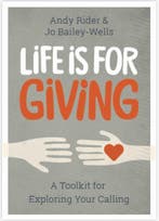 Life is For Giving 9781781400982 Jo Bailey Wells, Verzenden, Jo Bailey Wells
