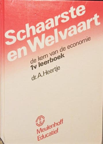 1 v Schaarste en welvaart 9789028058910 A. Heertje, Boeken, Verzenden, Gelezen, A. Heertje